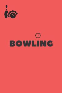 bowling journal - I love bowling