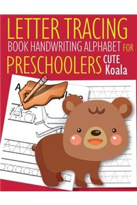 Letter Tracing Book Handwriting Alphabet for Preschoolers Cute Koala