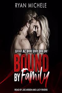 Bound by Family Lib/E