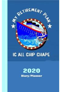 My Retirement Plan Is All Ship Shape