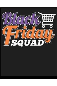 Black Friday Squad