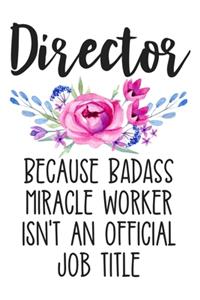 Director Because Badass Isn't an Official Job Title