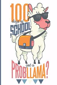 100 days of School, got a probllama?