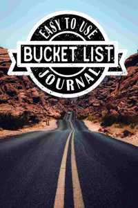 Easy to Use Bucket List Journal: Lined Organizer/Diary/Journal