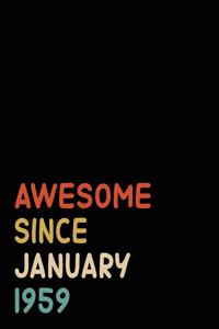 Awesome Since January 1959