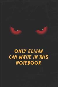 Elijah Notebook