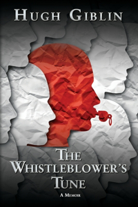 The Whistleblower's Tune