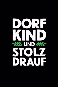 Dorfkind Und Stolz Drauf