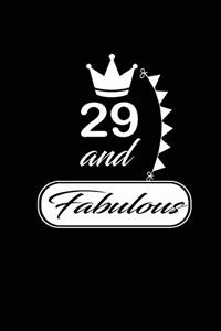 29 and Fabulous