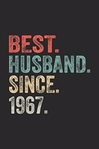 Best. Husband. Since. 1967.