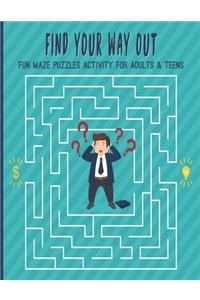 Find Your Way Out Fun Maze Puzzles Activity For Adults & Teens