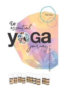 Essential Yoga Journey with Oils of Ancient Scripture
