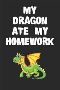 My Dragon Ate My Homework Notebook