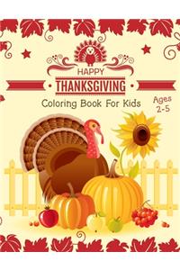 Thanksgiving Coloring Book for Kids Ages 2-5
