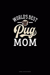 World's Best Pug Mom