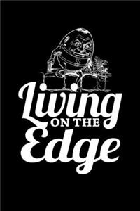 Living On The Edge