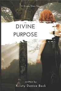 Divine Purpose