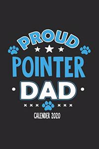 Proud Pointer Dad Calendar 2020