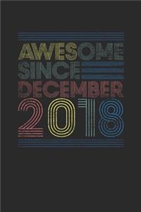 Awesome Since December 2018