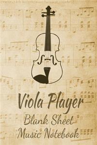 Viola Player Blank Sheet Music Notebook