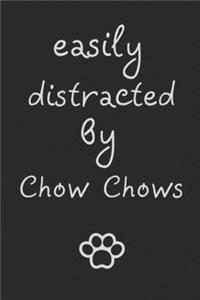 Easily distracted by Chow Chows