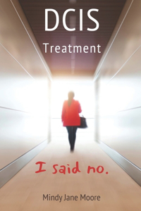 DCIS Treatment