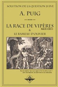 La race de vipères et le rameau d'olivier