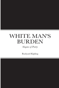 White Man's Burden