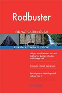 Rodbuster RED-HOT Career Guide; 2511 REAL Interview Questions