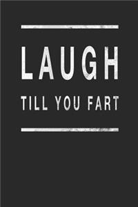 Laugh Till You Fart