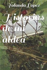 Historias de mi aldea