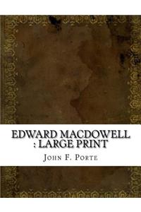 Edward MacDowell