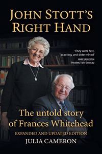 John Stott's Right Hand, Expanded and Updated