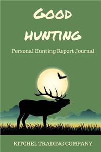 Good Hunting