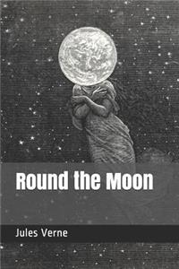 Round the Moon