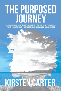 The Purposed Journey