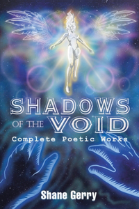 Shadows of the Void