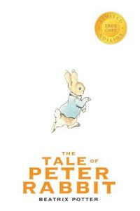 The Tale of Peter Rabbit (1000 Copy Limited Edition)
