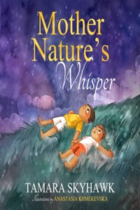 Mother Nature's Whisper
