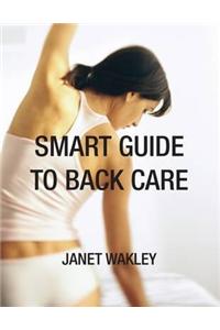 Smart Guide to Back Care