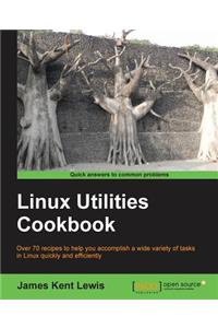 Linux Utilities Cookbook