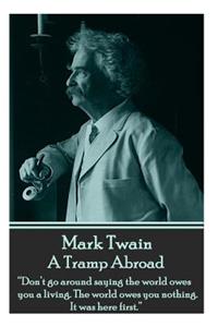 Mark Twain - A Tramp Abroad