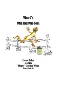 Wood's Wit and Wisdom