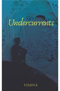 Undercurrents