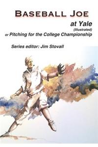 Baseball Joe at Yale