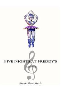 Ballora Blank Sheet Music Five Nights at Freddy's