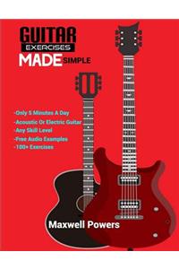 Guitar Exercises Made Simple