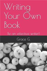 Writing Your Own Book