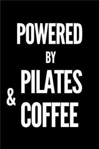 Powered by Pilates and Coffee