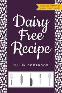 Dairy Free Recipe Fill in Cookbook